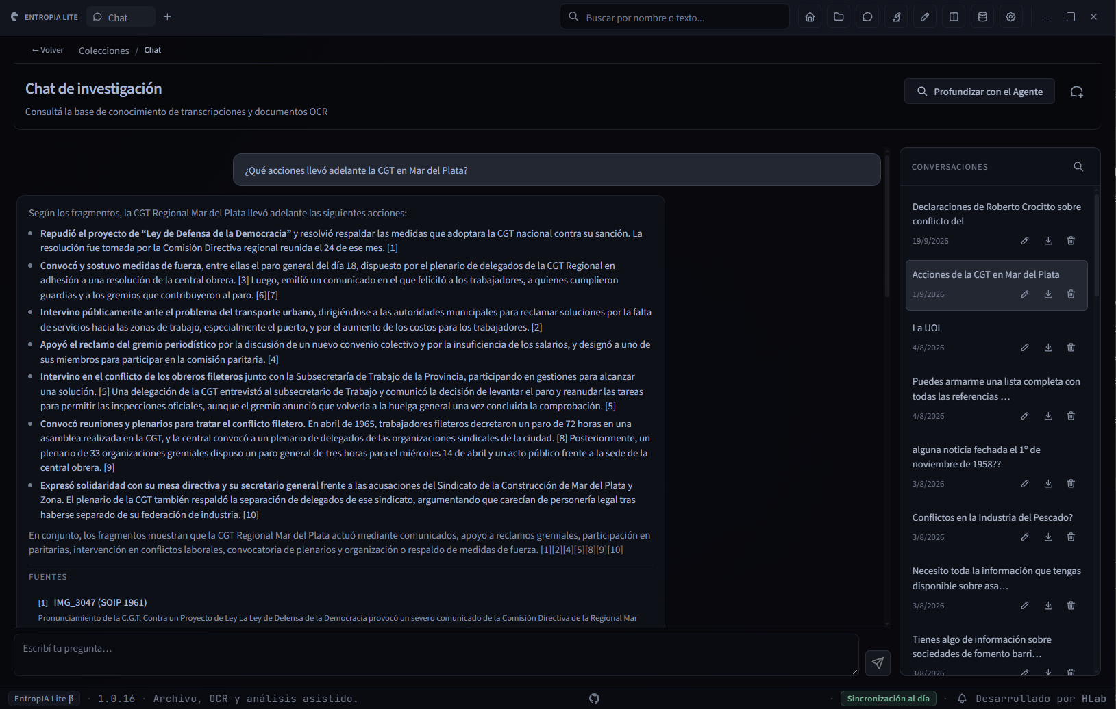 Captura del Chat de investigación: pregunta, respuesta con referencias numeradas, Fuentes, historial de Conversaciones y acceso Profundizar con el Agente.
